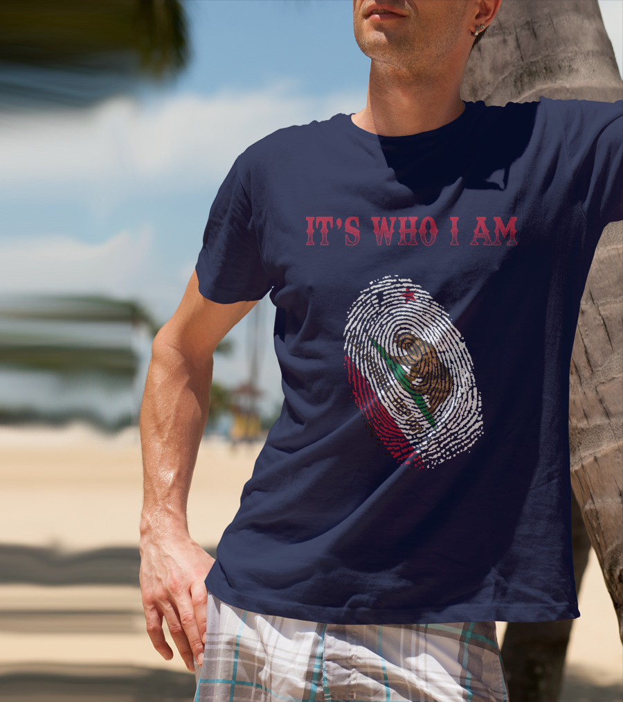 It's Who I Am Mexico Flag Fingerprint T-Shirt