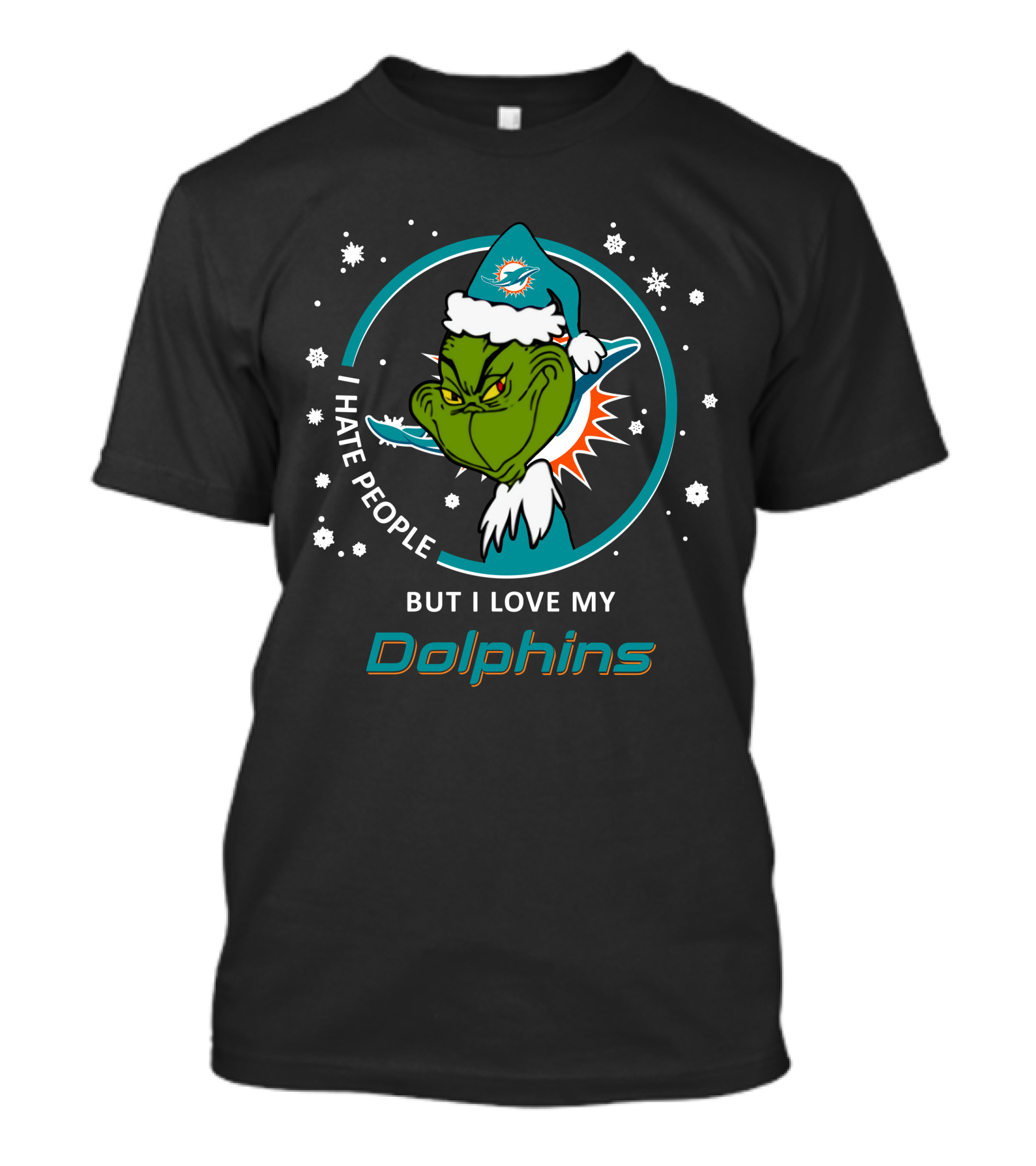 I Hate People But I Love My Dolphins Miami Dolphins Grinch T-Shirt