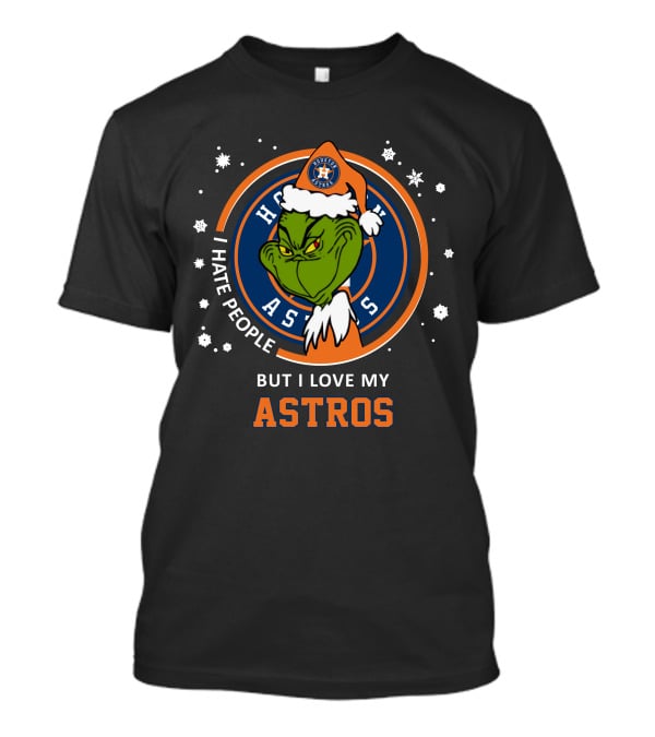 I Hate People But I Love My Astros Houston Astros T-Shirt
