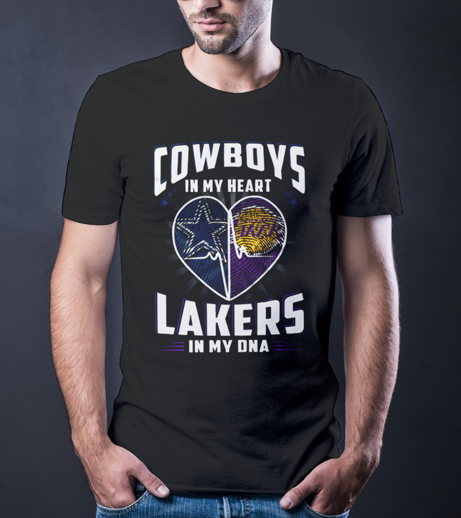 Cowboys In My Heart Lakers In My DNA T-Shirt