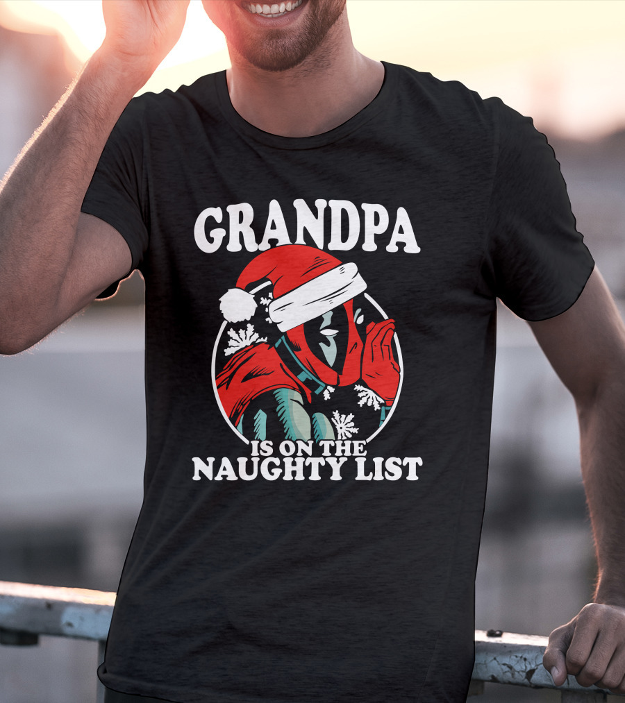 Grandpa Is On The Naughty List Santa Hat Snowflakes T-Shirt