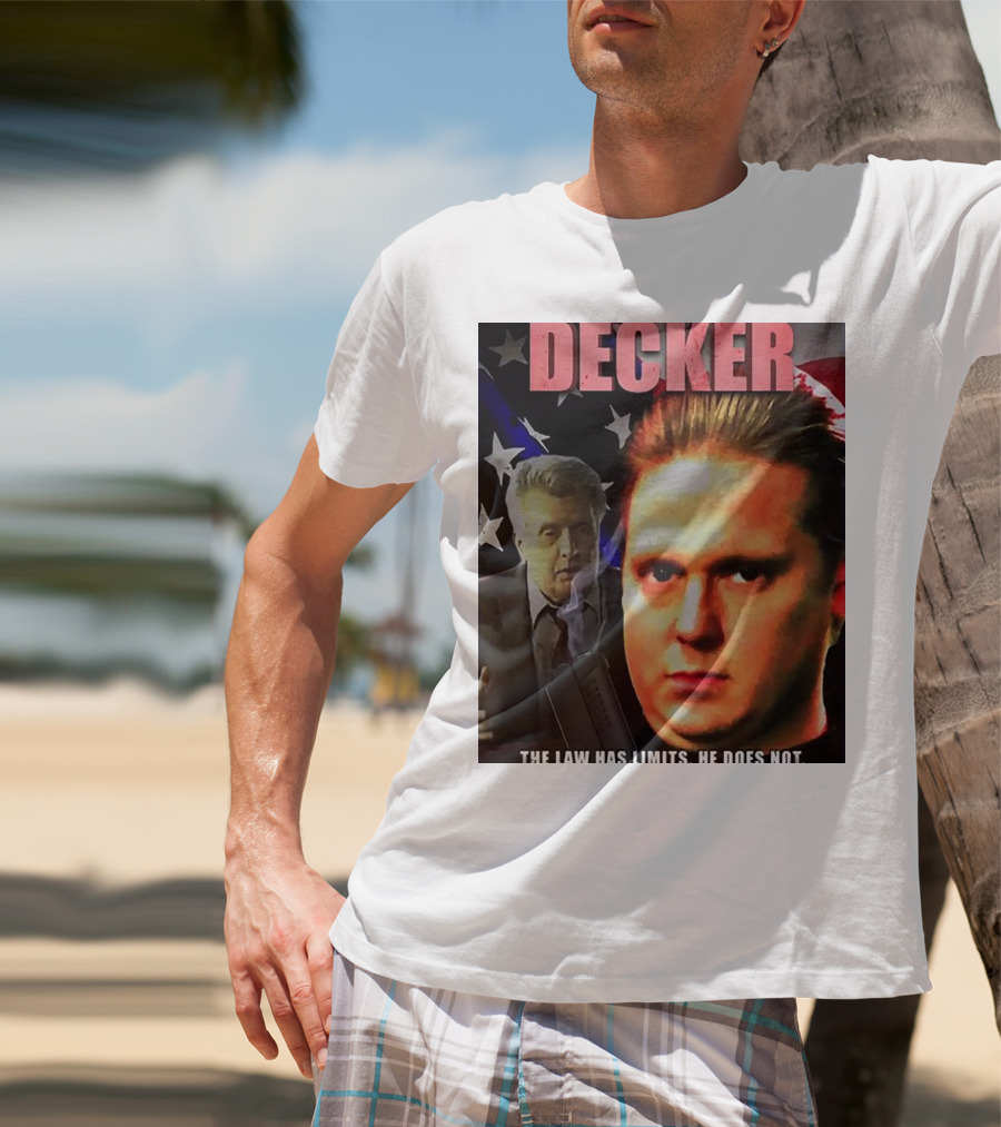 DECKER The Law Has Limits He Does Not On Cinema At The Cinema T-Shirt