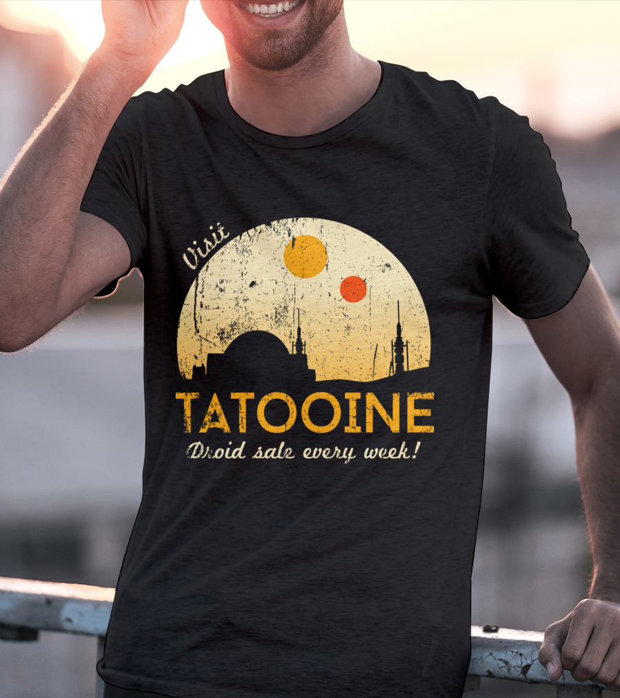 Visit Tatooine Droid Sale Every Week T-Shirt