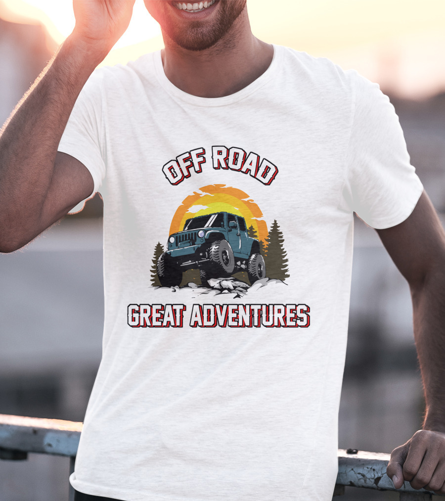 OFF ROAD GREAT ADVENTURES SUNSET JEEP ROCKS FOREST T-Shirt