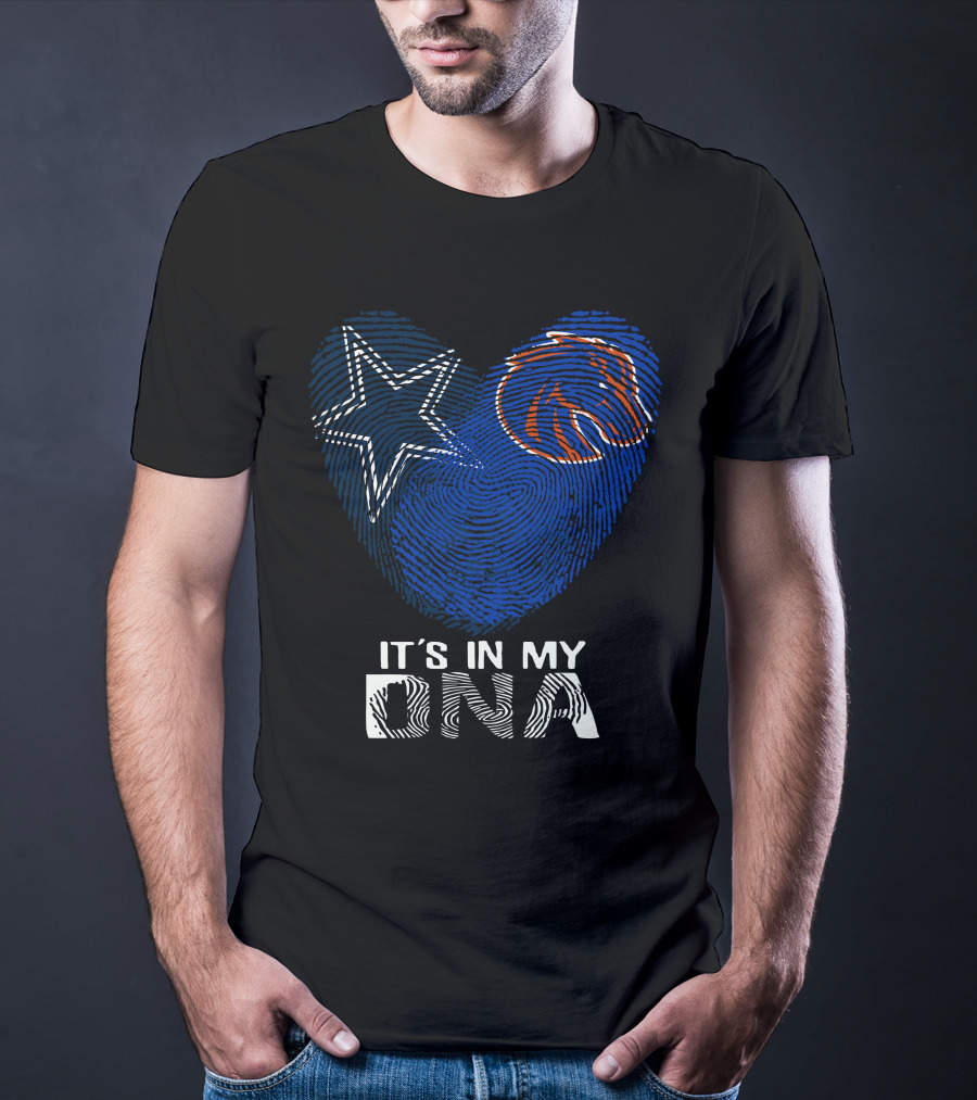 Cowboys Star Boise State Broncos It's In My DNA T-Shirt