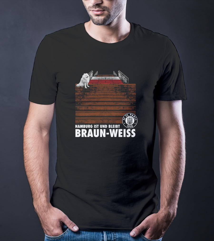 FC St. Pauli Hamburg Ist Und Bleibt Braun-Weiss 1910 Crest Stairs White Dog T-Shirt