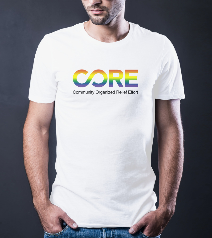 CORE Community Organized Relief Effort Rainbow T-Shirt