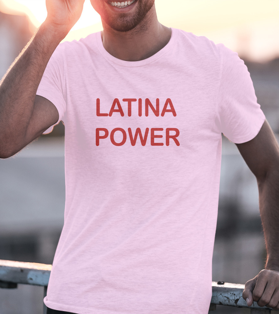 Phenomenal Woman Latina Power Eva Longoria Empowerment Message T-Shirt