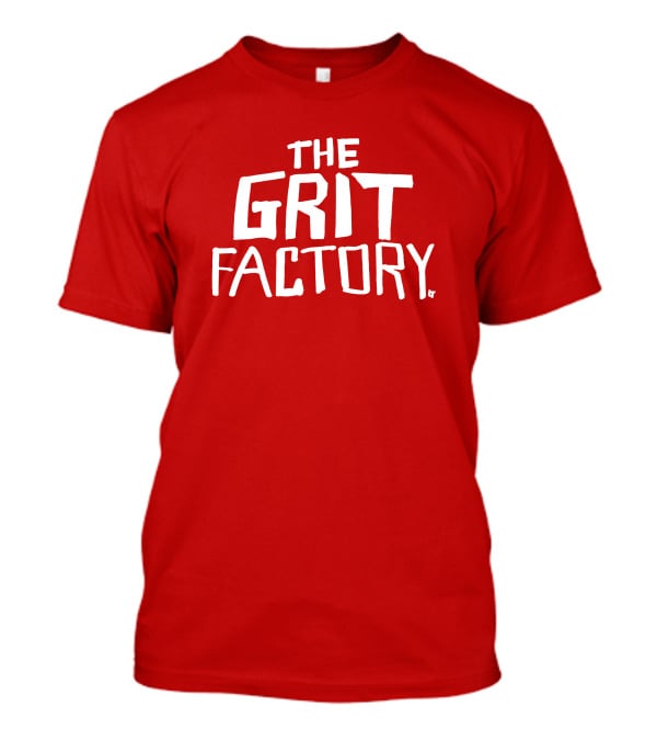 The Grit Factory By T-Shirt