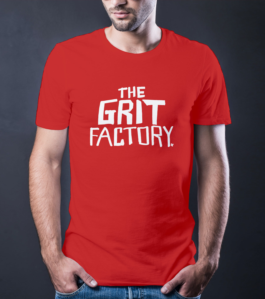 The Grit Factory By T-Shirt