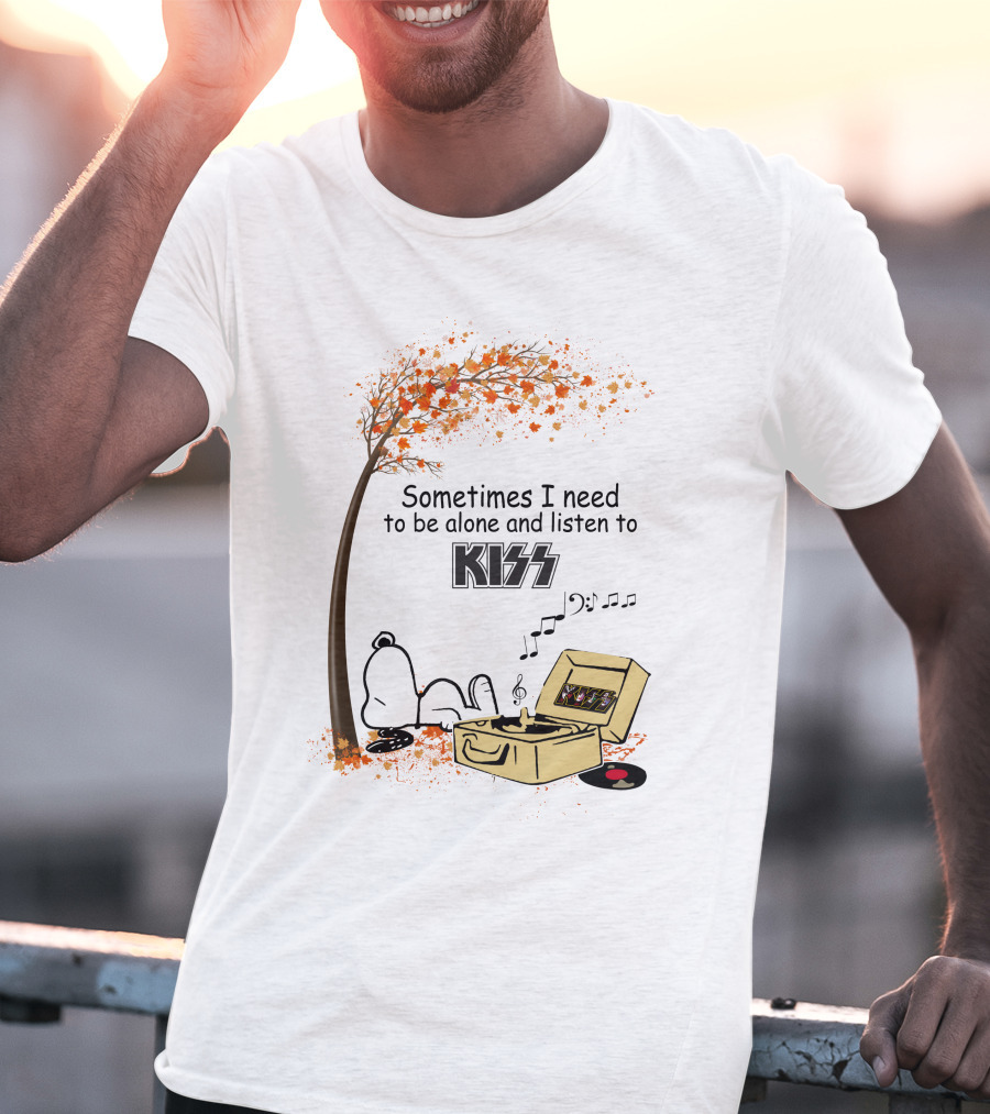 Sometimes I Need To Be Alone Listen To Kiss Snoopy Record Player Autumn Leaves T-Shirt