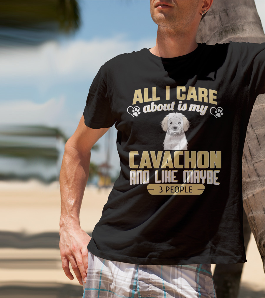 All I Care About Is My Cavachon And Like Maybe 3 People Paw Print Hearts T-Shirt