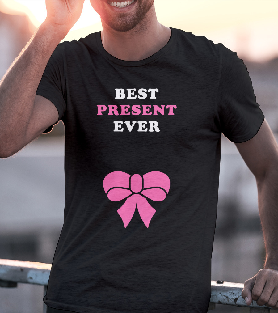 Best Present Ever Pink Bow T-Shirt