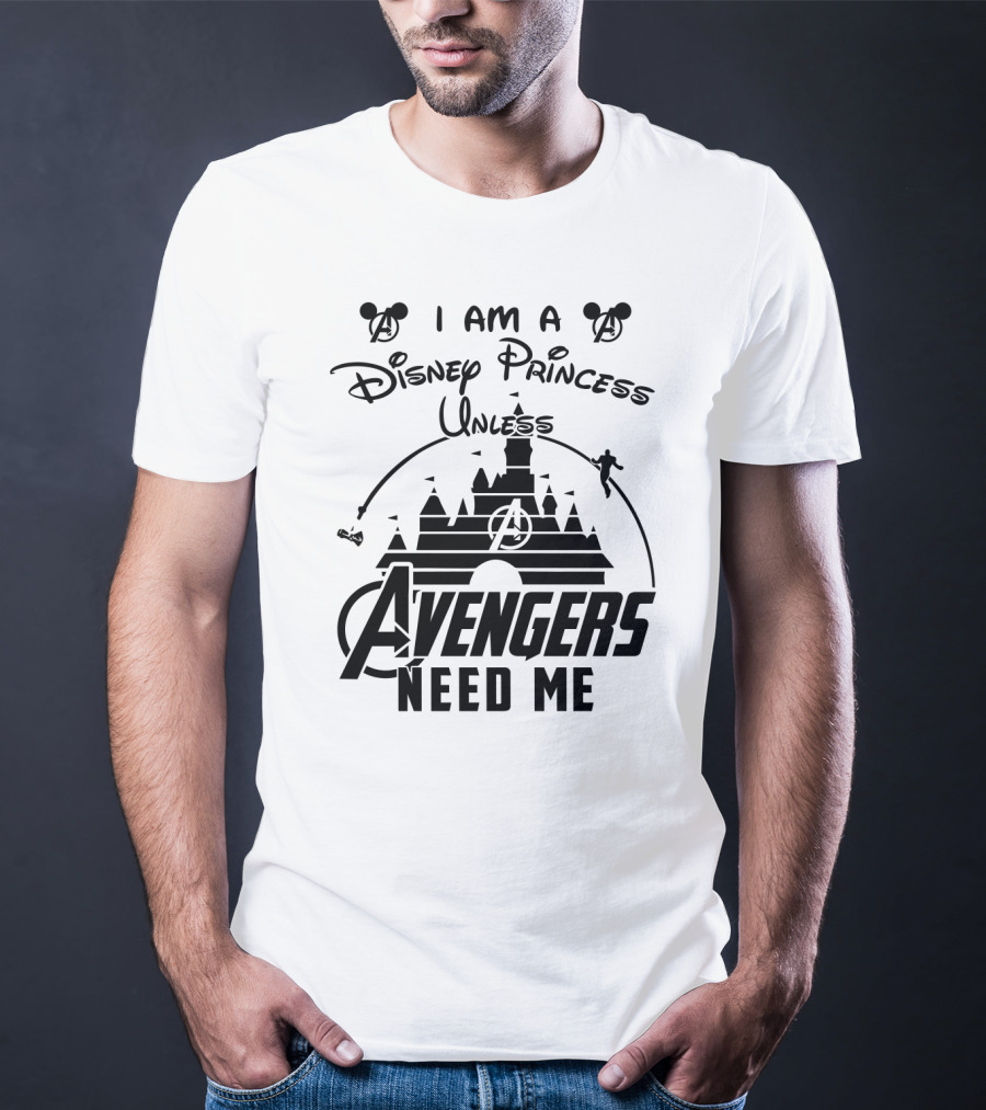 I Am A Disney Princess Unless Avengers Need Me Marvel Crossover Disney Castle Icons T-Shirt