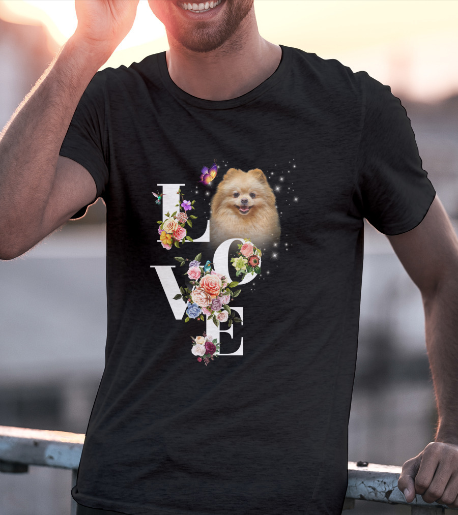 LOVE Pomeranian With Flowers And Butterfly T-Shirt