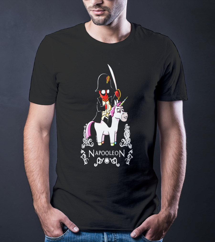 Deadpool As Napoleon Riding A Unicorn With Sword And Top Hat T-Shirt