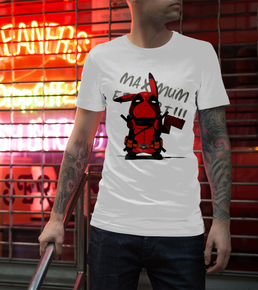 Pikachu Deadpool Maximum Effort T-Shirt