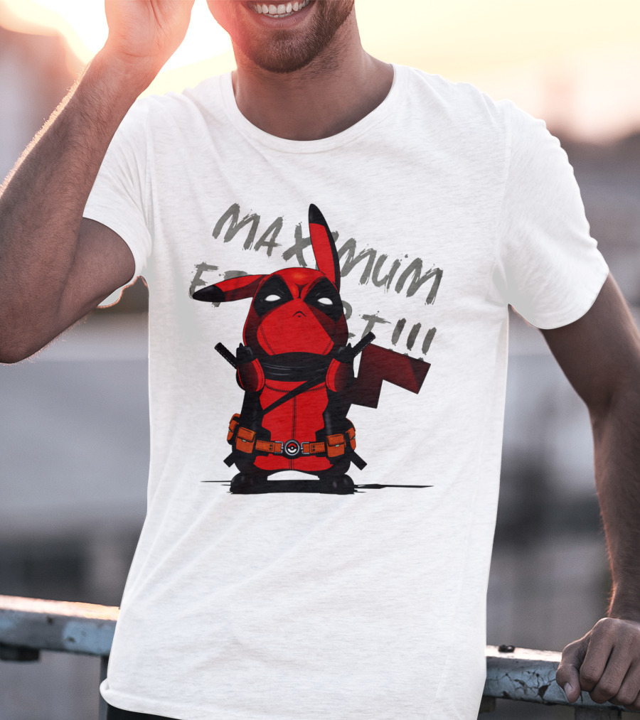 Pikachu Deadpool Maximum Effort T-Shirt