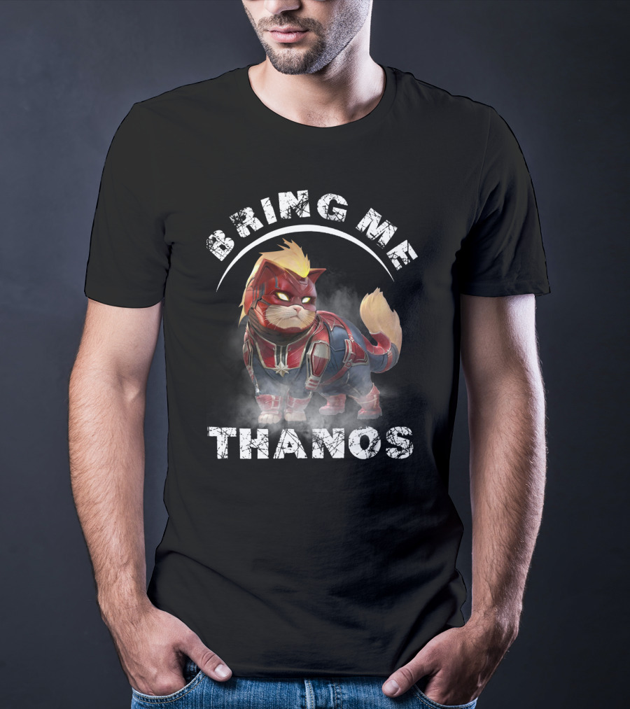 Bring Me Thanos Cat In Hero Costume With Text And Iconic References T-Shirt