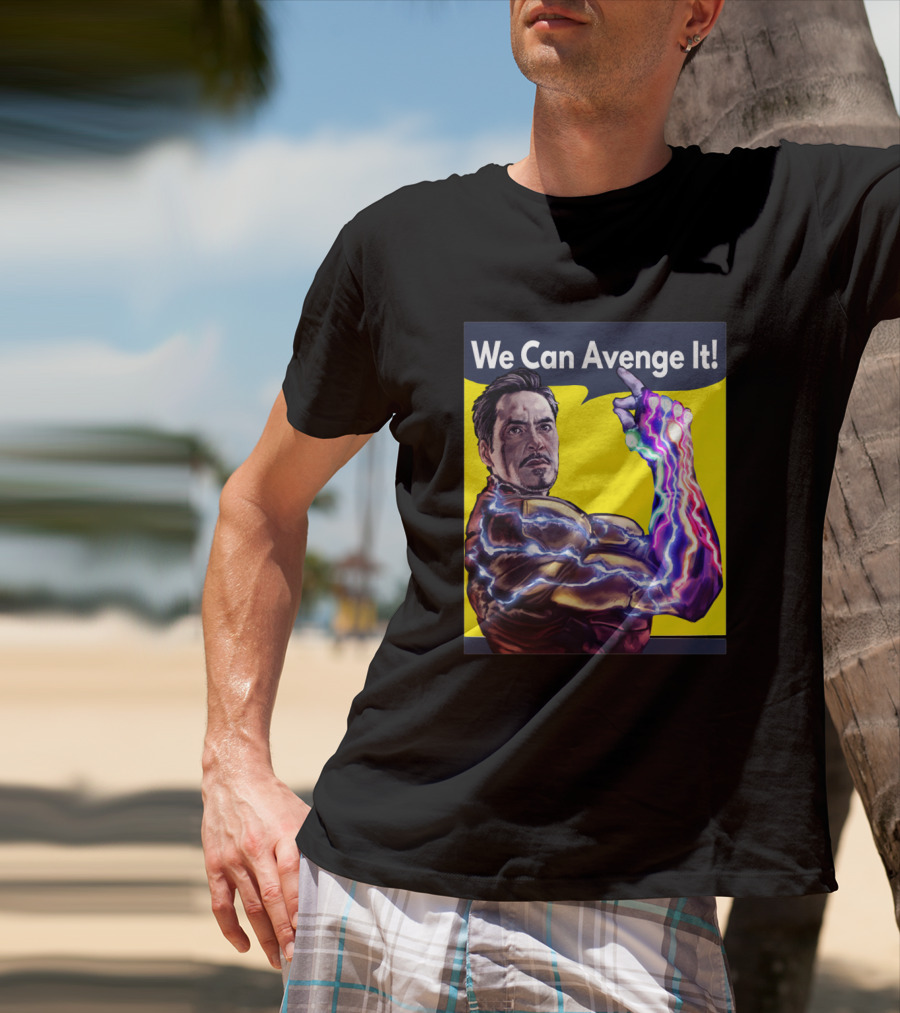 We Can Avenge It Avengers Cool T-Shirt