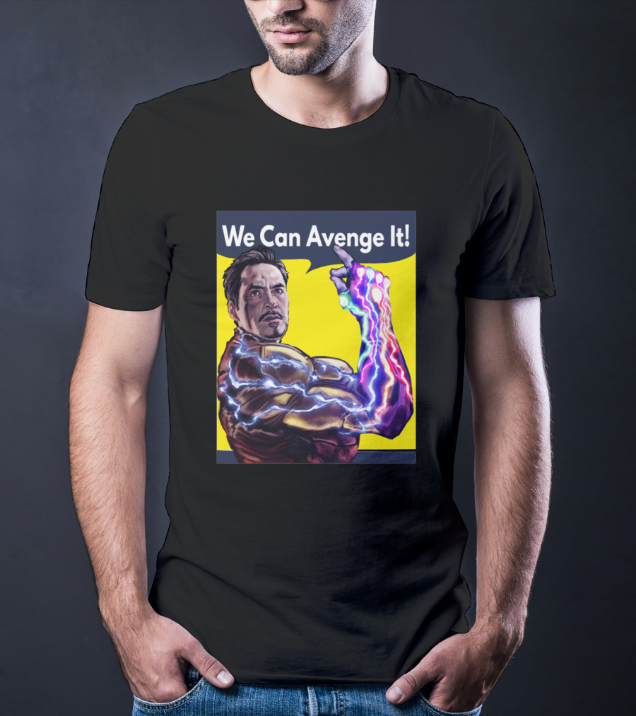 We Can Avenge It Avengers Cool T-Shirt