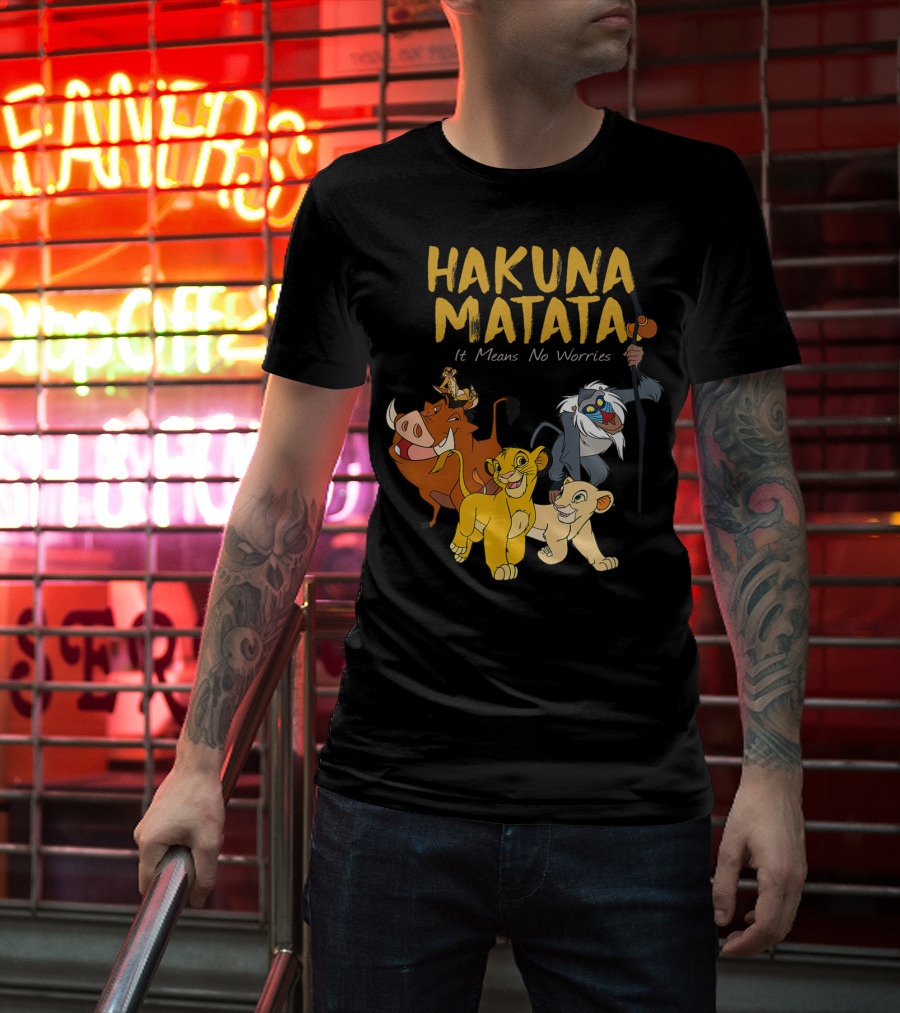 Hakuna Matata It Means No Worries Disney Films T-Shirt