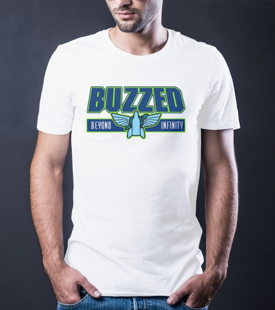Buzzed Beyond Infinity Bottle With Wings T-Shirt