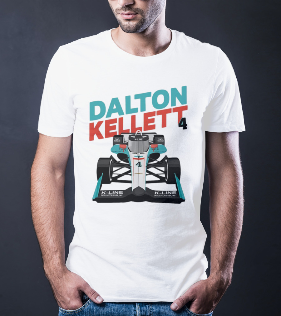 DALTON KELLETT 4 K-LINE INSULATIONS USA INDYCAR T-Shirt