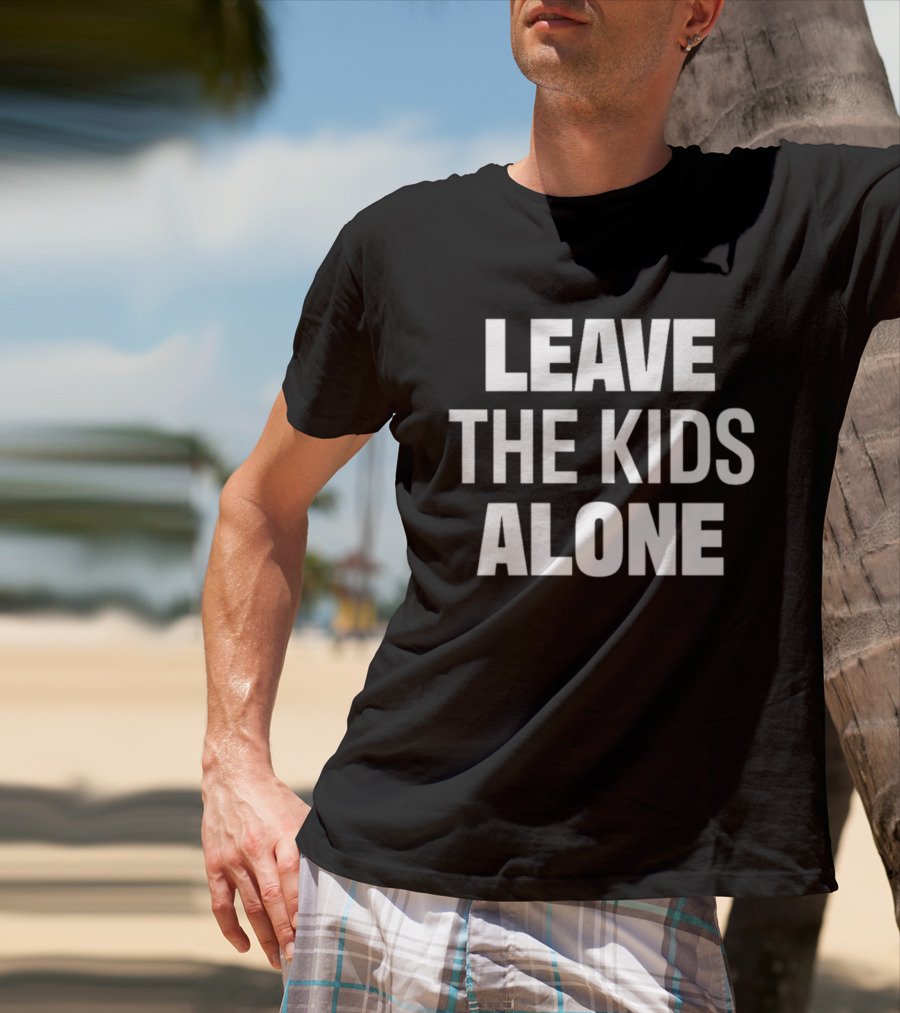 Rep. Andy Smith Leave The Kids Alone T-Shirt