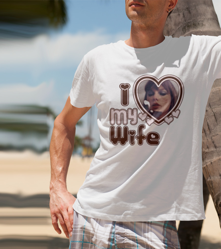 I Love My Wife Taylor Swift Heart Photo T-Shirt