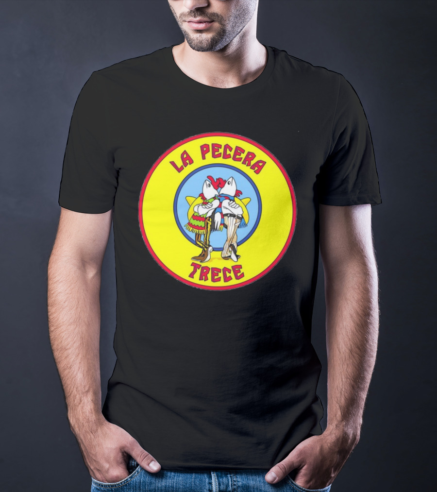 Sfb13 Los Pollos Hermanos La Pecera Trece T-Shirt