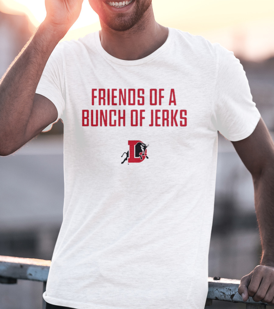 Friends Of A Bunch Of Jerks Hurricanes T-Shirt