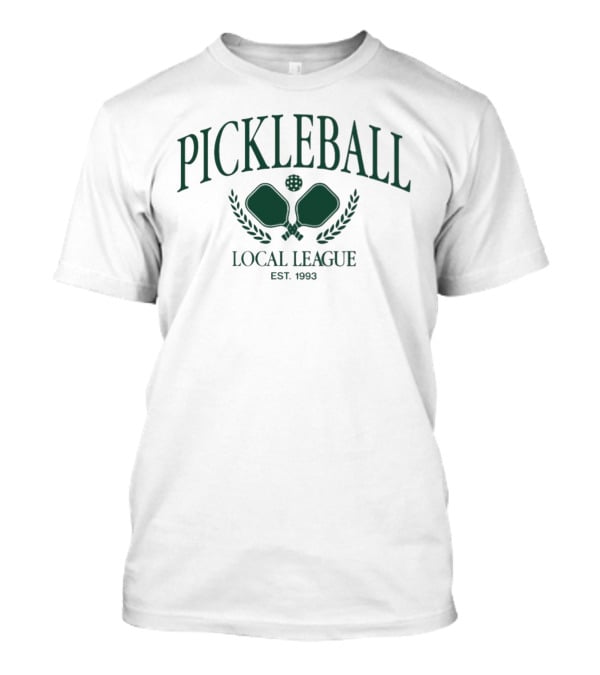 PICKLEBALL LOCAL LEAGUE EST. 1983 T-Shirt