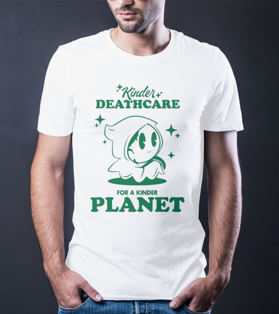 Kinder Deathcare For A Kinder Planet Hoodie Character With Stars T-Shirt