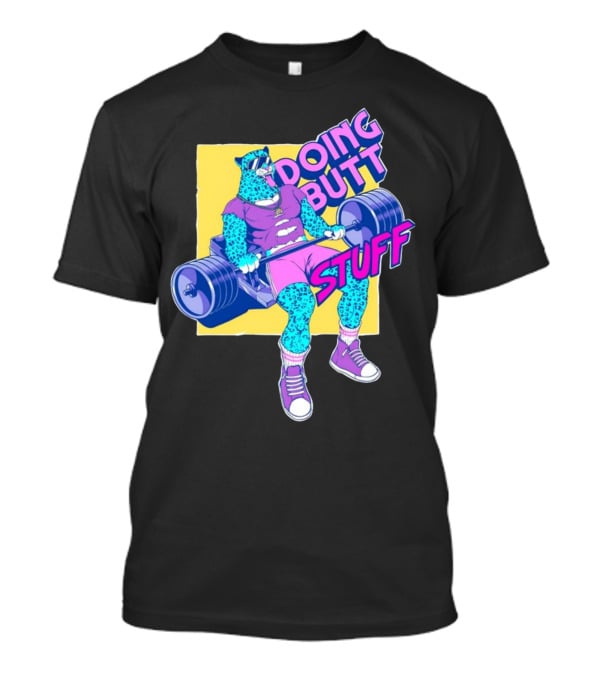 Doing Butt Stuff Leopard Lifting Weights T-Shirt