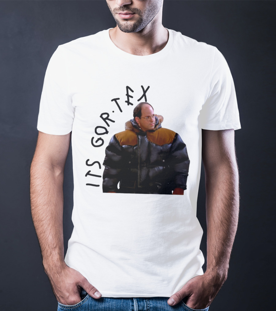 George Costanza Its Gor Tex Puffy Jacket Classic Moment T-Shirt