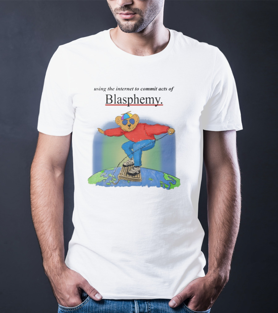 Internet Blasphemy Bear Surfing Globally T-Shirt