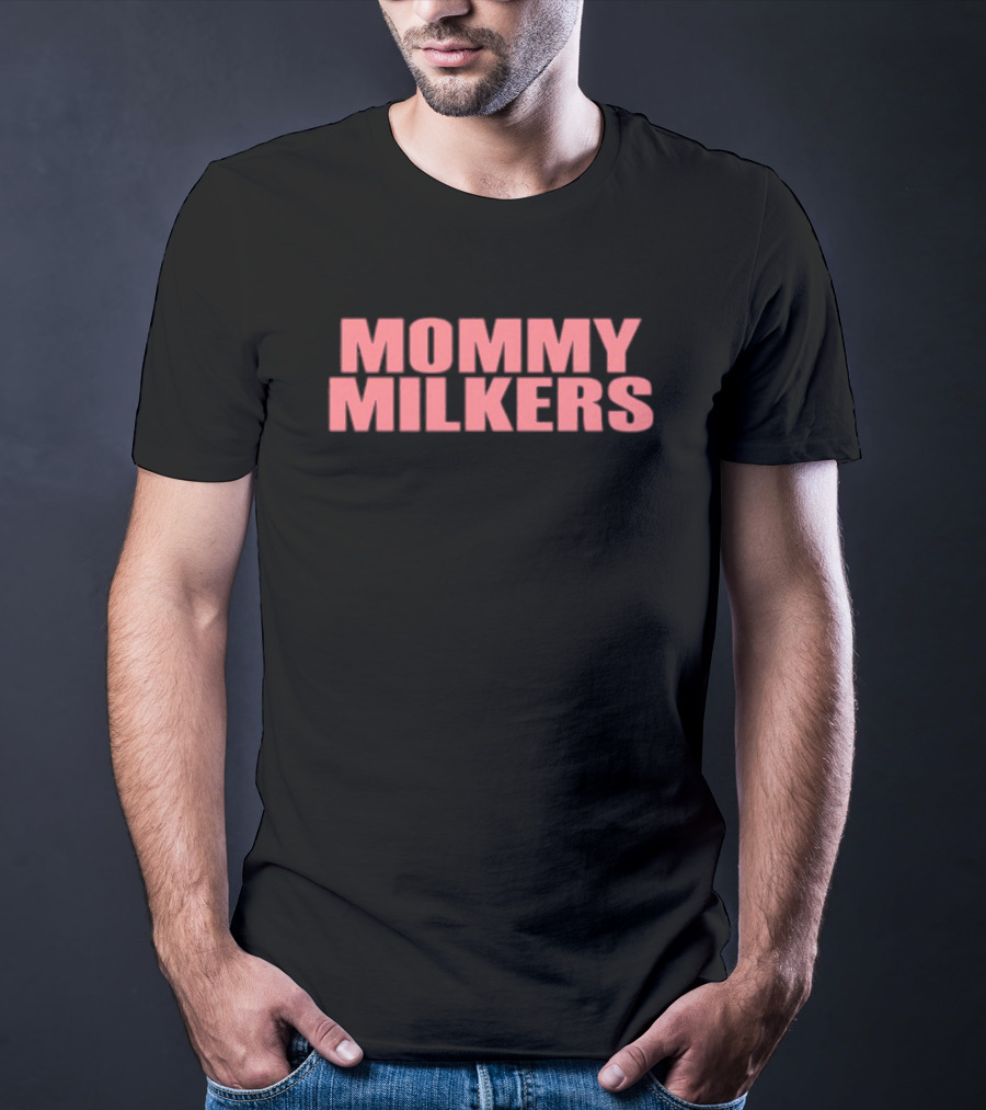 Mommy Milkers Pink T-Shirt