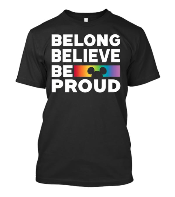 Belong Believe Be Proud Rainbow Mickey T-Shirt