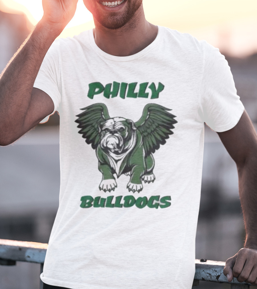 Philly Bulldogs Georgia Bird Dawgs Philadelphia Eagles Bulldogs T-Shirt