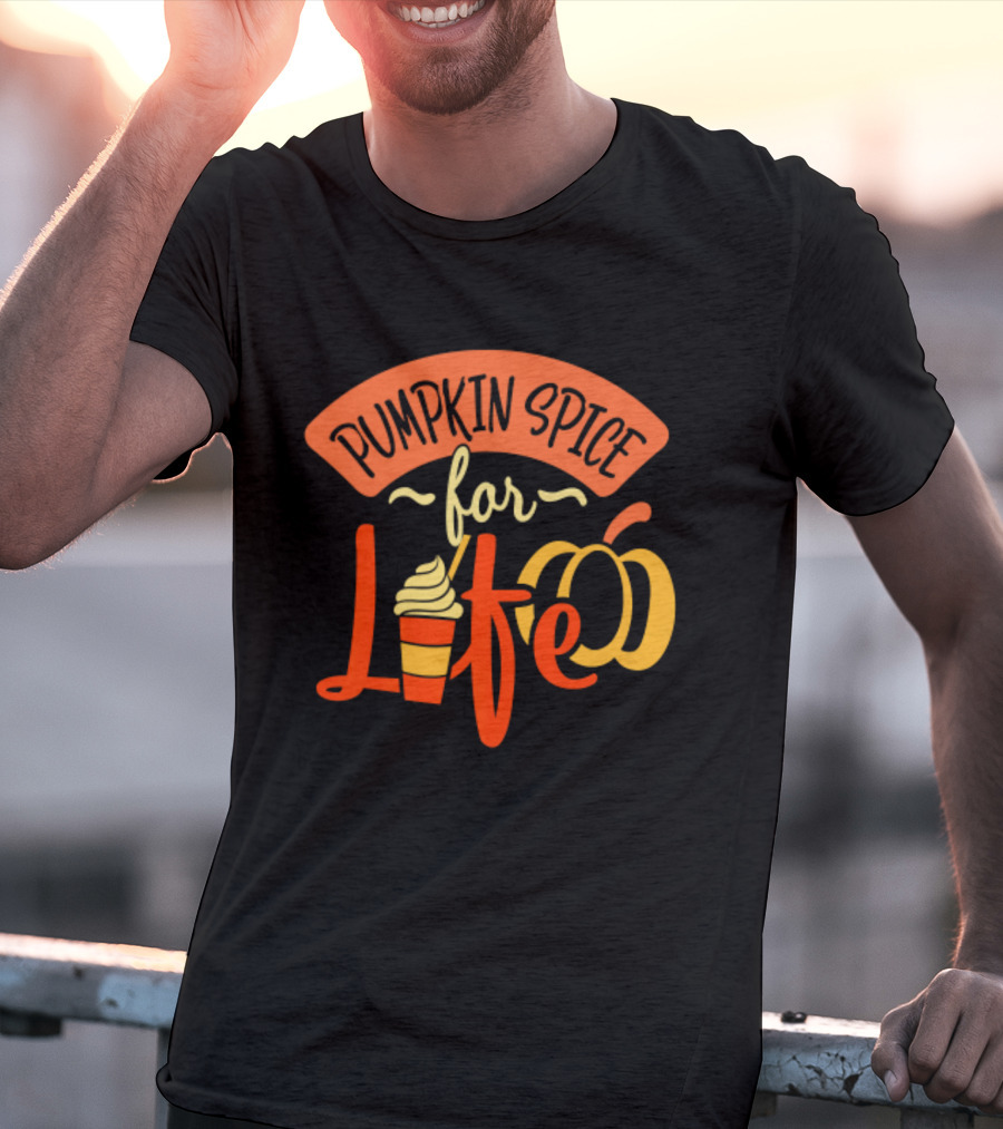 Pumpkin Spice For Life Thanksgiving Pumpkin Cup T-Shirt