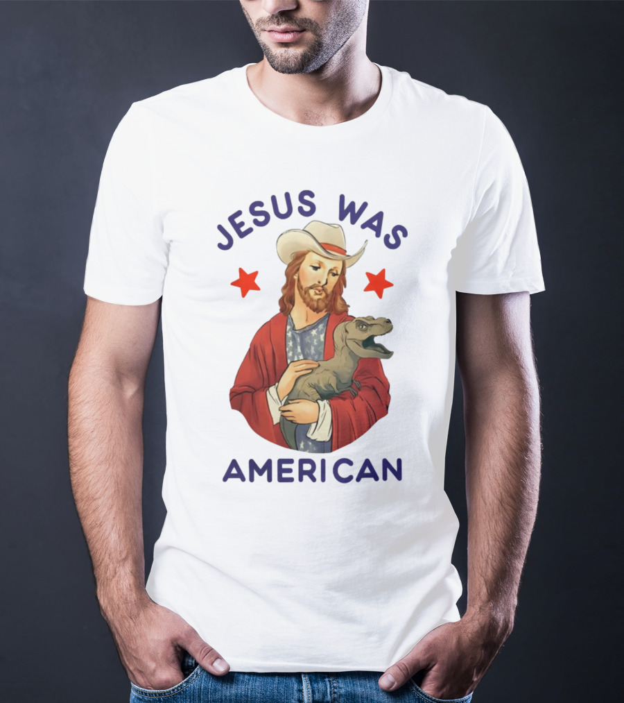 Jesus Was American Holding Dinosaur In Cowboy Hat With Stars T-Shirt