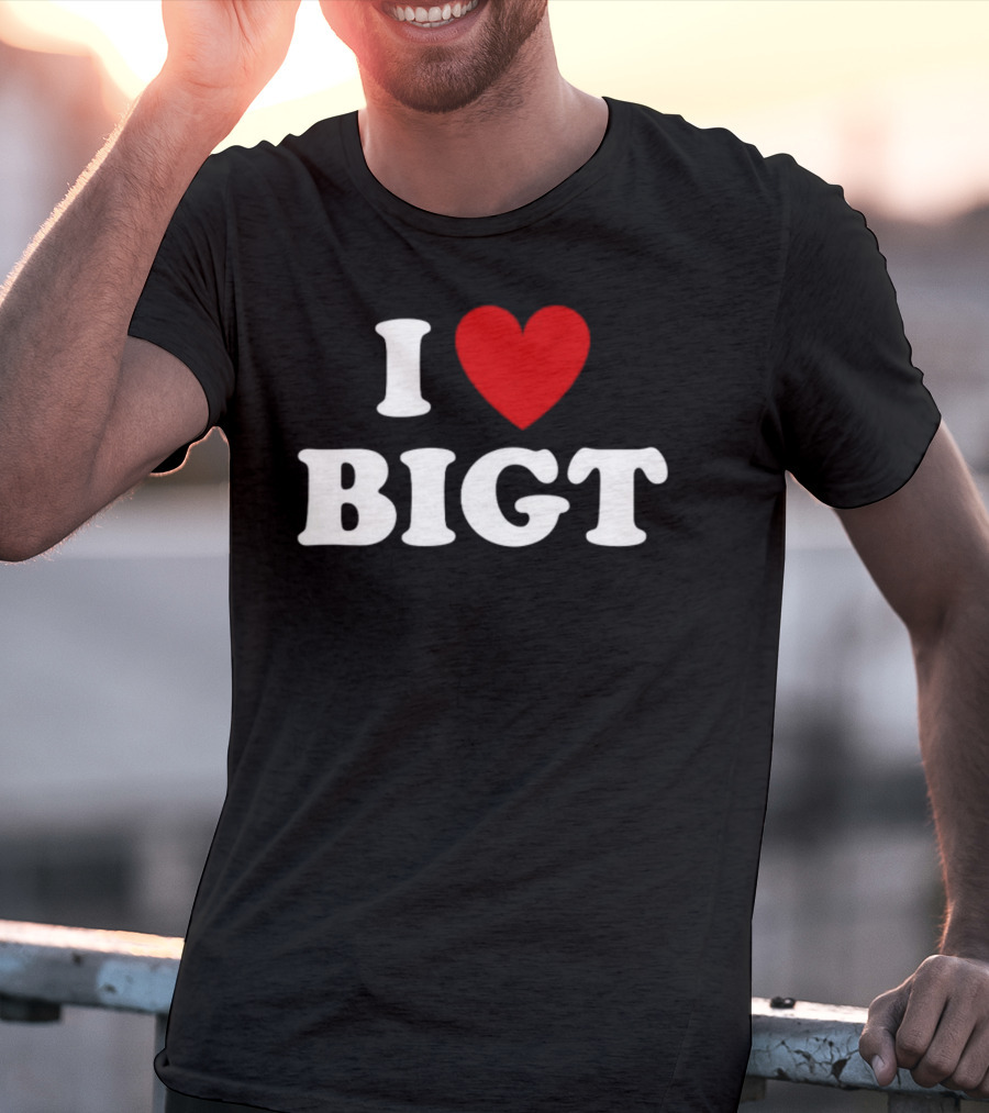 I Love Heart BIGT T-Shirt