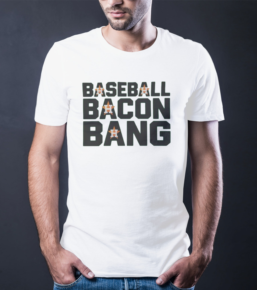 Baseball Bacon Bang Houston Stars T-Shirt