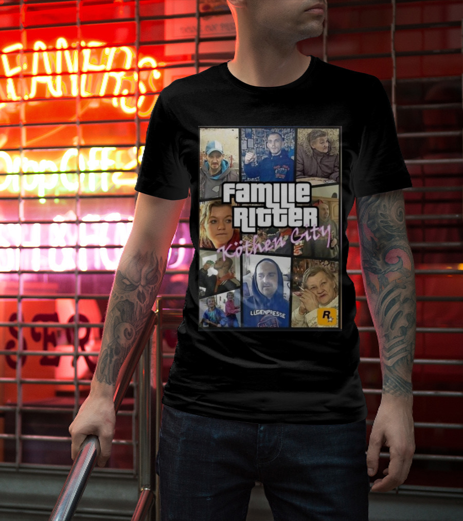 Familie Ritter Köthen City Rockstar Hauer Bermann Lügenpresse T-Shirt