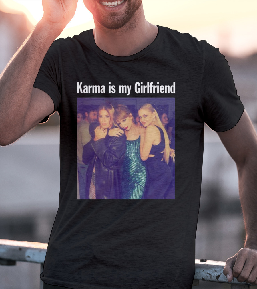 Karma Is My Girlfriend Taylor Green Blue Dress T-Shirt
