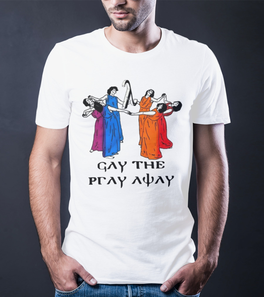 Skeeveco Gay The Pray Away Colorful Dancing Figures T-Shirt
