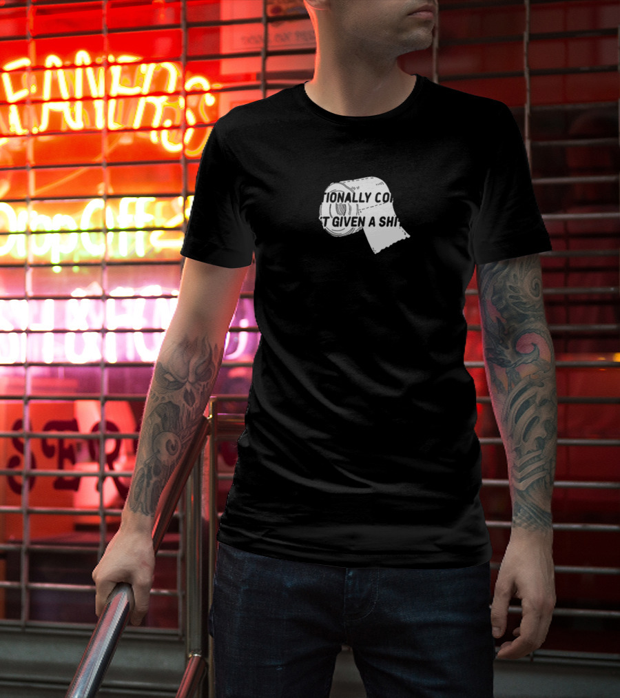 I'M EMOTIONALLY CONSTIPATED I HAVEN'T GIVEN A SHIT IN DAYS DadinaEmotionally Constipated T-Shirt