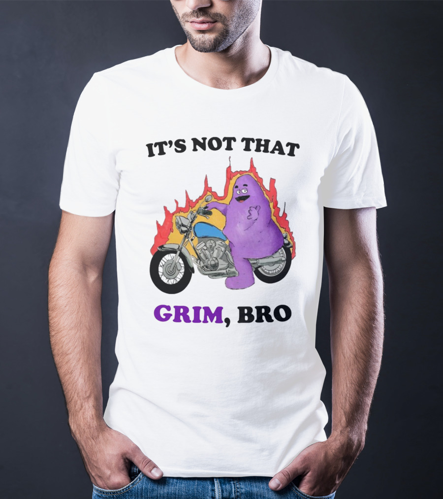 It's Not That Grim Bro Purple Character Riding Motorcycle With Flames T-Shirt