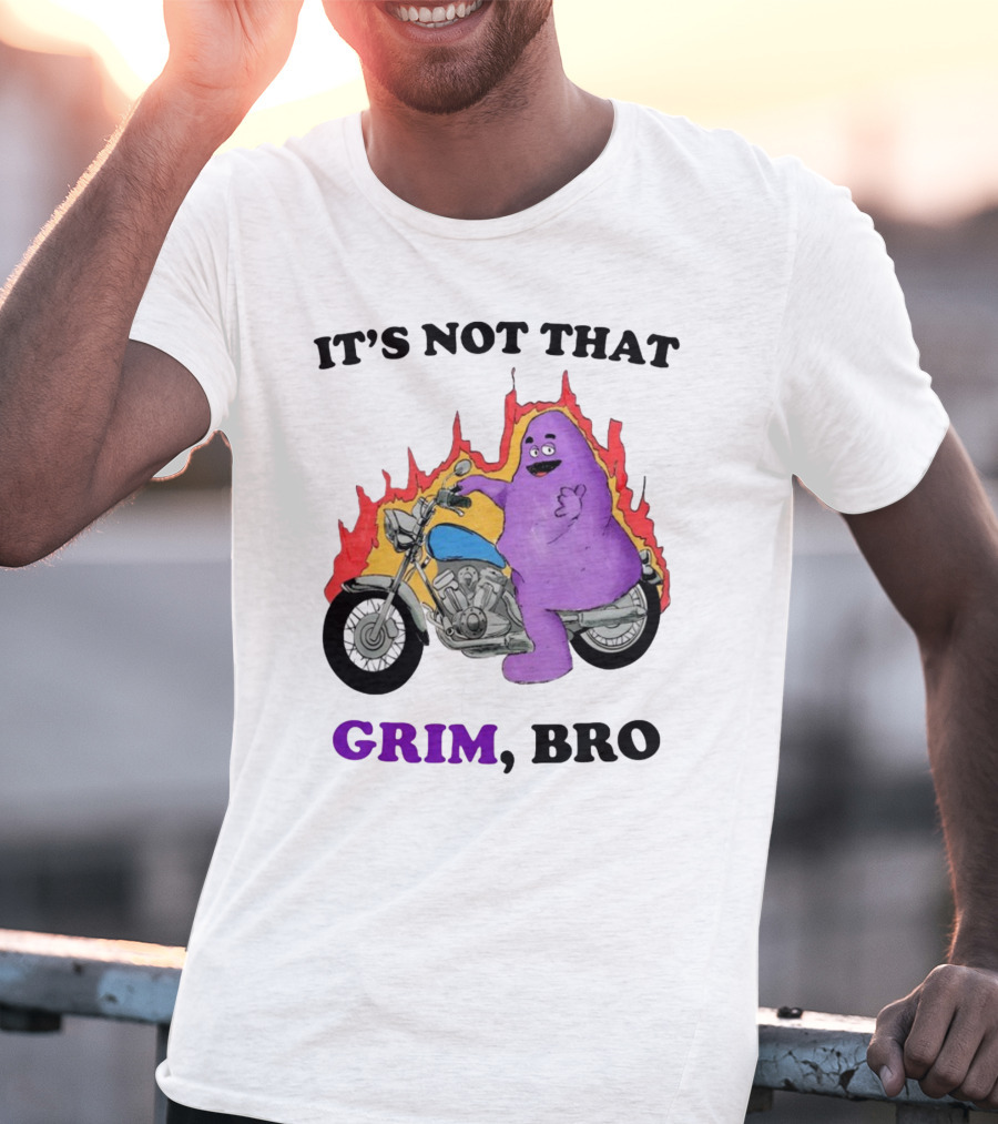 It's Not That Grim Bro Purple Character Riding Motorcycle With Flames T-Shirt